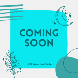 MSME Business Health Checker