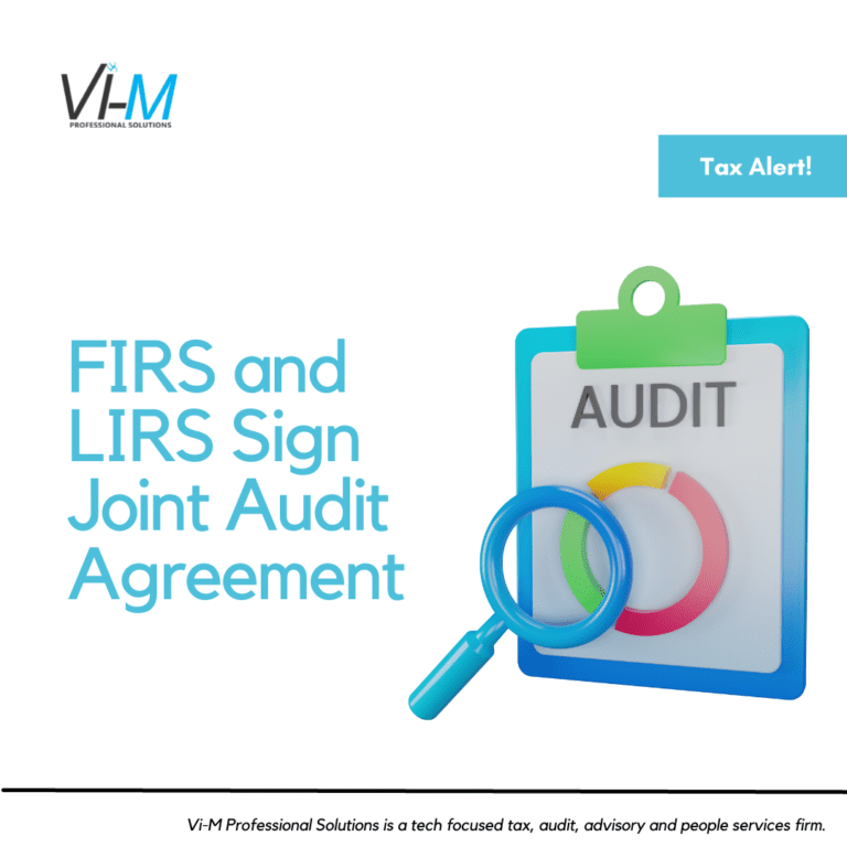 FIRS and LIRS Sign Joint Audit Agreement ViM Professional Solutions